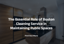 The Essential Role Of Boston Cleaning Service In Maintaining Public Spaces